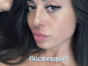 Alicexsquirt