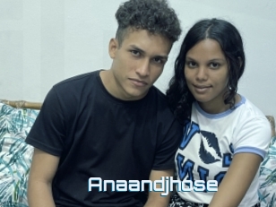 Anaandjhose