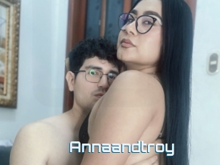 Annaandtroy