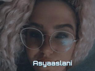 Asyaaslani