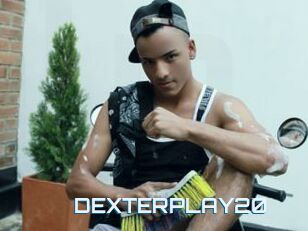 DEXTERPLAY20