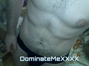 DominateMeXXXX