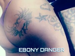 EBONY_DANGER