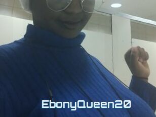 EbonyQueen20