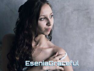 EseniaGraceful