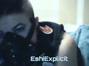 Eshi_Explicit