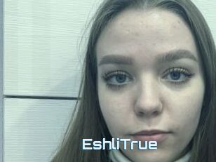 EshliTrue