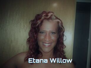 Etana_Willow