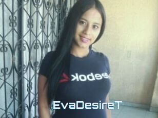 EvaDesireT