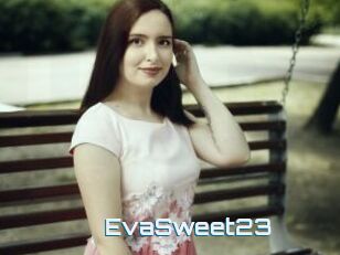 EvaSweet23