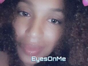 EyesOnMe