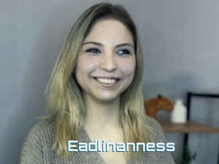 Eadlinanness