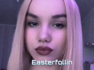 Easterfollin