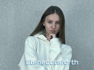 Elenecutsforth