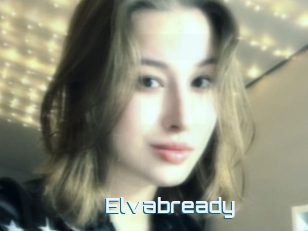 Elvabready