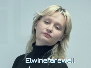 Elwinefarewell