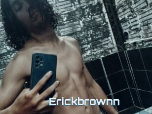 Erickbrownn