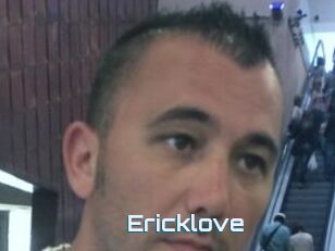 Ericklove