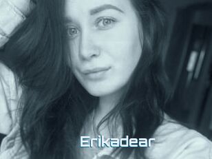 Erikadear