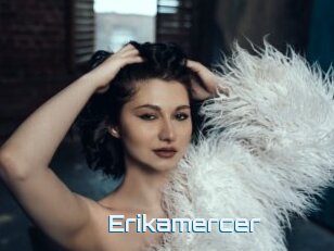 Erikamercer