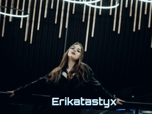 Erikatastyx