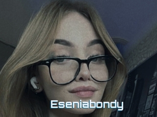 Eseniabondy