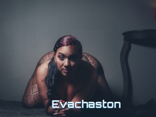 Evachaston