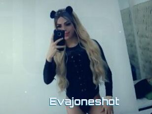 Evajoneshot