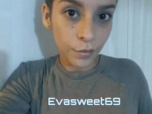 Evasweet69