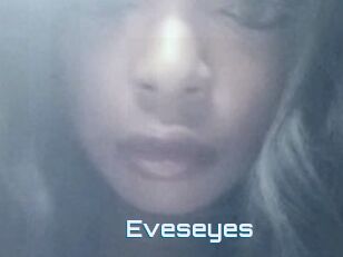 Eveseyes