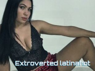 Extroverted_latinahot