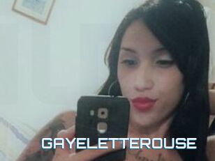 GAYELETTEROUSE