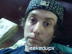 Geekedupx