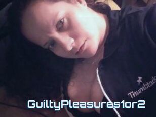 GuiltyPleasures1or2