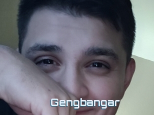 Gengbangar