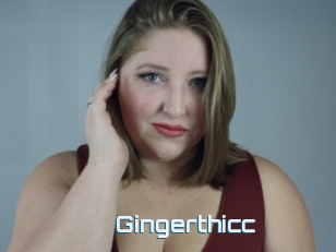 Gingerthicc