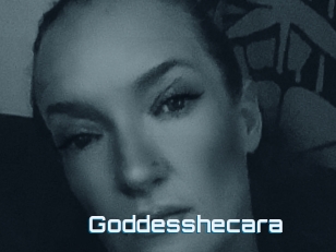 Goddesshecara