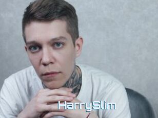 HarrySlim