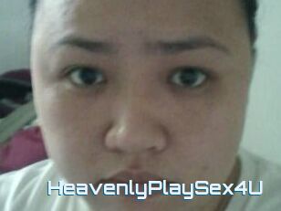 HeavenlyPlaySex4U