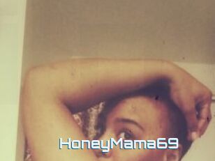 HoneyMama69