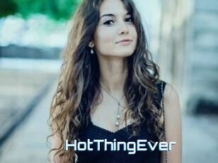 HotThingEver