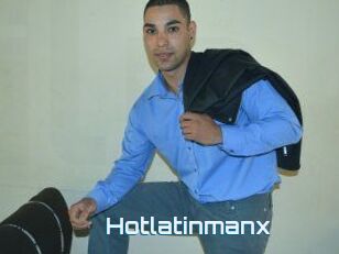 Hotlatinmanx