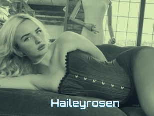 Haileyrosen