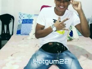 Hotgum22