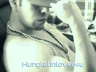 Hunglatinlover4u