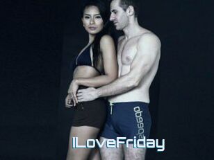 ILoveFriday