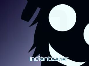 Indiantester