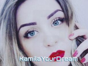 KamilaYourDream