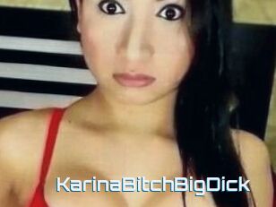 KarinaBitchBigDick