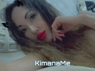 KimanaMe